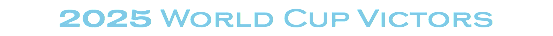 2025 World Cup Victors